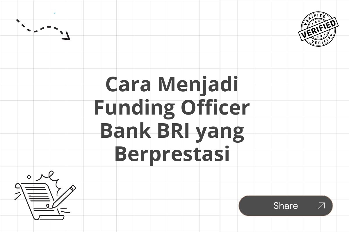 Cara Menjadi Funding Officer Bank BRI yang Berprestasi