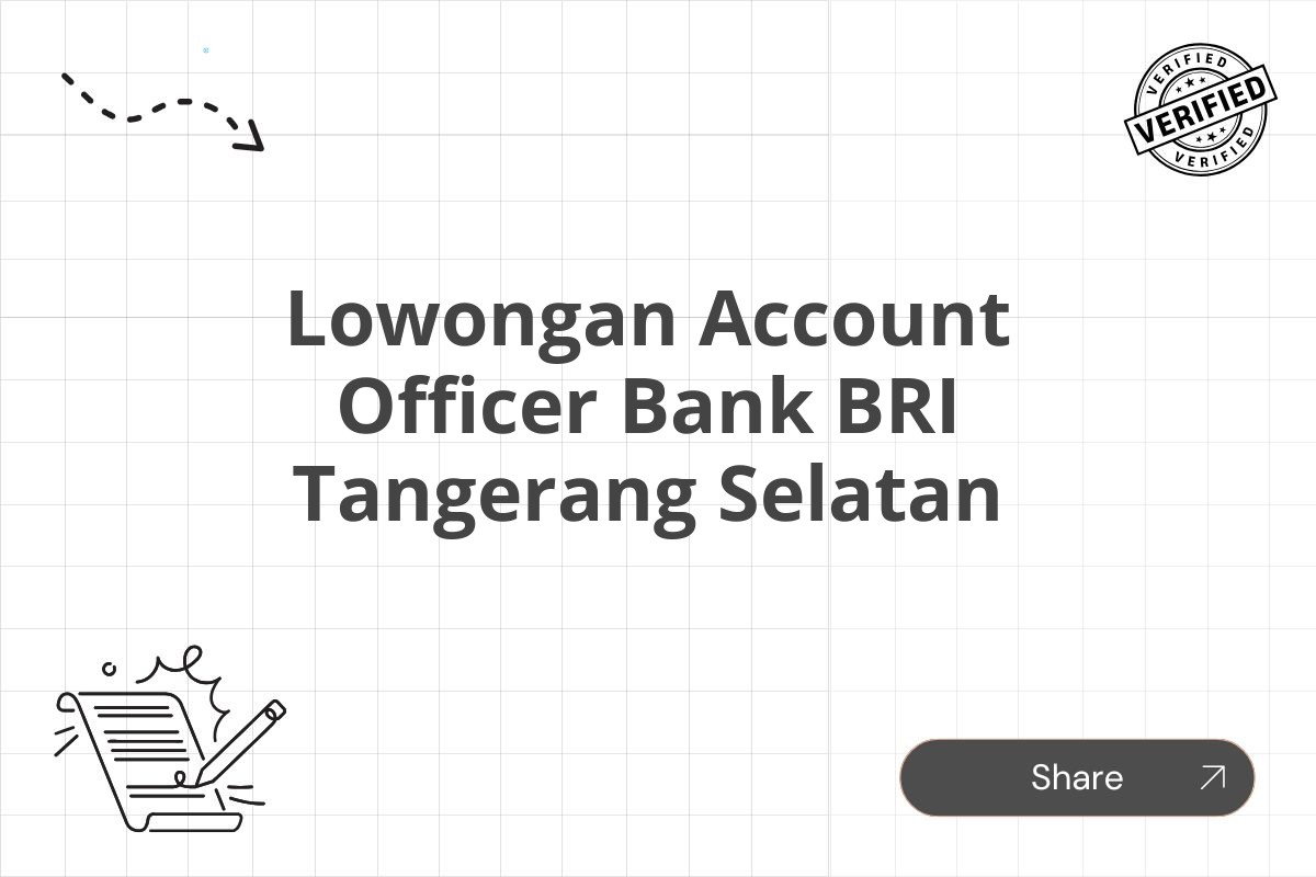 Lowongan Account Officer Bank BRI Tangerang Selatan