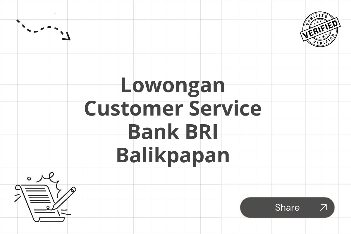 Lowongan Customer Service Bank BRI Balikpapan