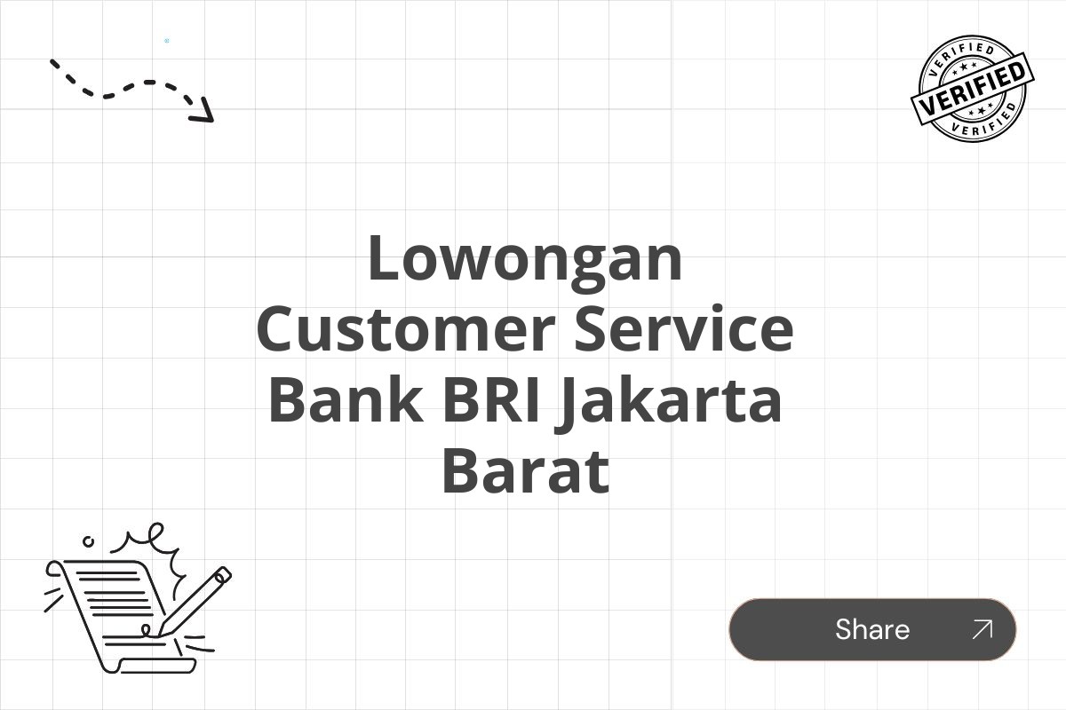 Lowongan Customer Service Bank BRI Jakarta Barat