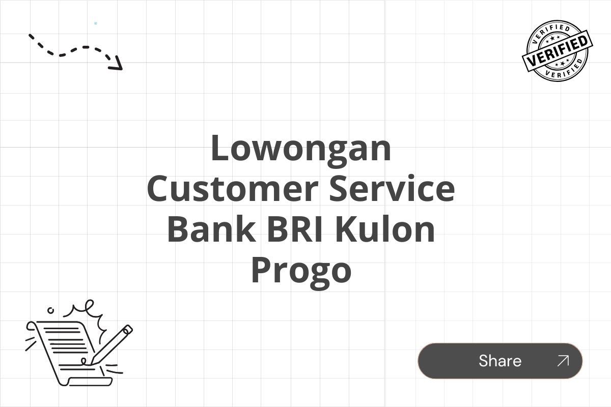 Lowongan Customer Service Bank BRI Kulon Progo