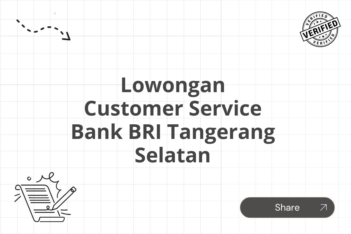 Lowongan Customer Service Bank BRI Tangerang Selatan