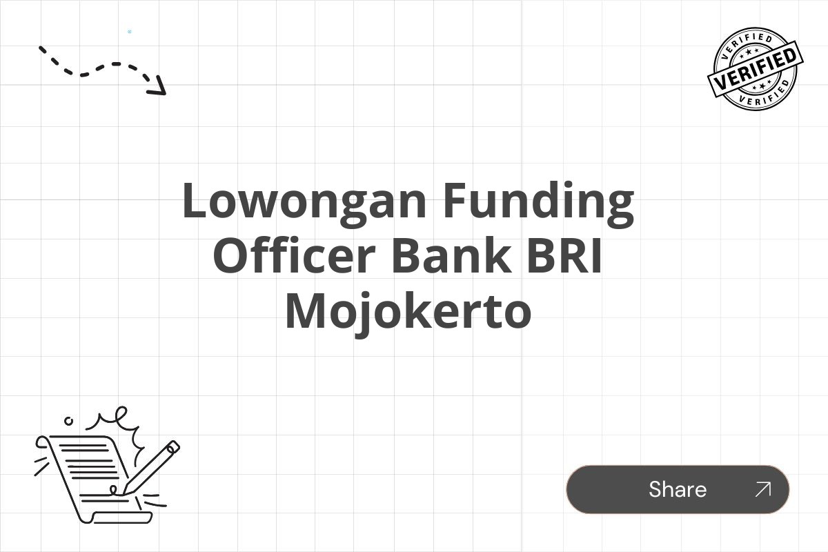 Lowongan Funding Officer Bank BRI Mojokerto