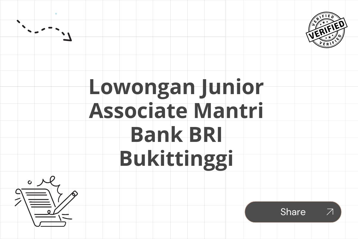 Lowongan Junior Associate Mantri Bank BRI Bukittinggi