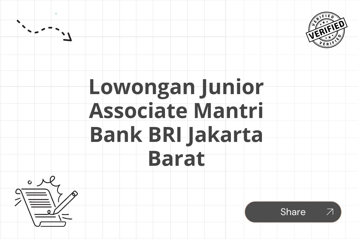 Lowongan Junior Associate Mantri Bank BRI Jakarta Barat