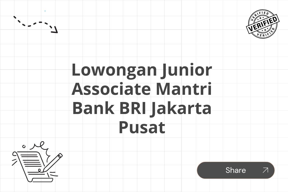 Lowongan Junior Associate Mantri Bank BRI Jakarta Pusat