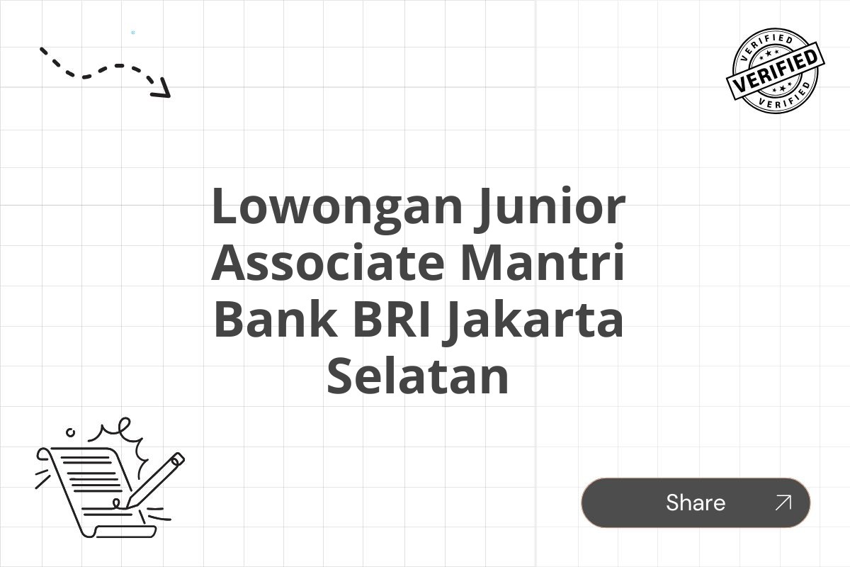 Lowongan Junior Associate Mantri Bank BRI Jakarta Selatan