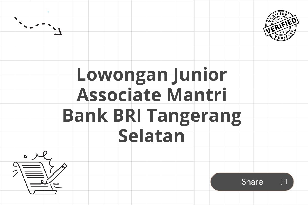 Lowongan Junior Associate Mantri Bank BRI Tangerang Selatan