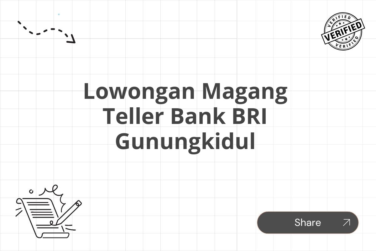 Lowongan Magang Teller Bank BRI Gunungkidul