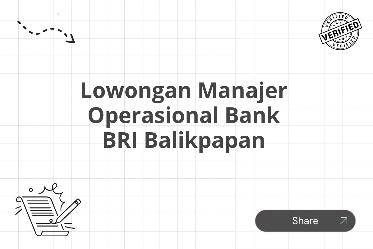 Lowongan Manajer Operasional Bank BRI Balikpapan