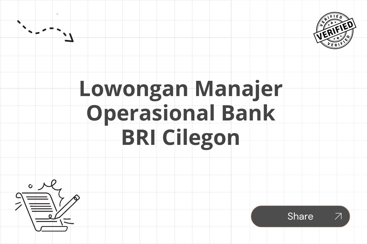 Lowongan Manajer Operasional Bank BRI Cilegon