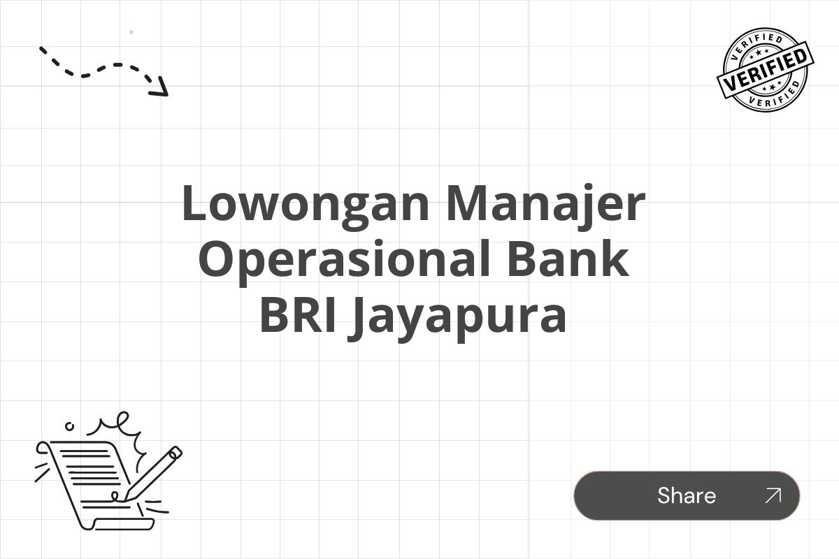 Lowongan Manajer Operasional Bank BRI Jayapura