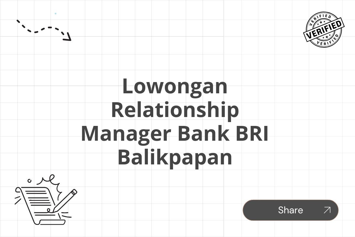 Lowongan Relationship Manager Bank BRI Balikpapan