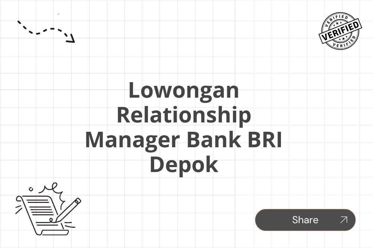 Lowongan Relationship Manager Bank BRI Depok