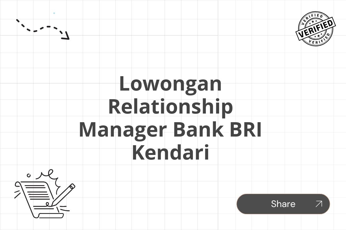 Lowongan Relationship Manager Bank BRI Kendari