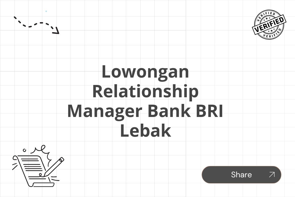 Lowongan Relationship Manager Bank BRI Lebak