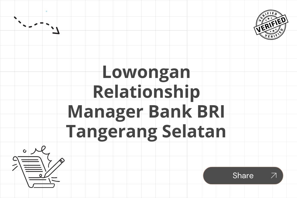 Lowongan Relationship Manager Bank BRI Tangerang Selatan