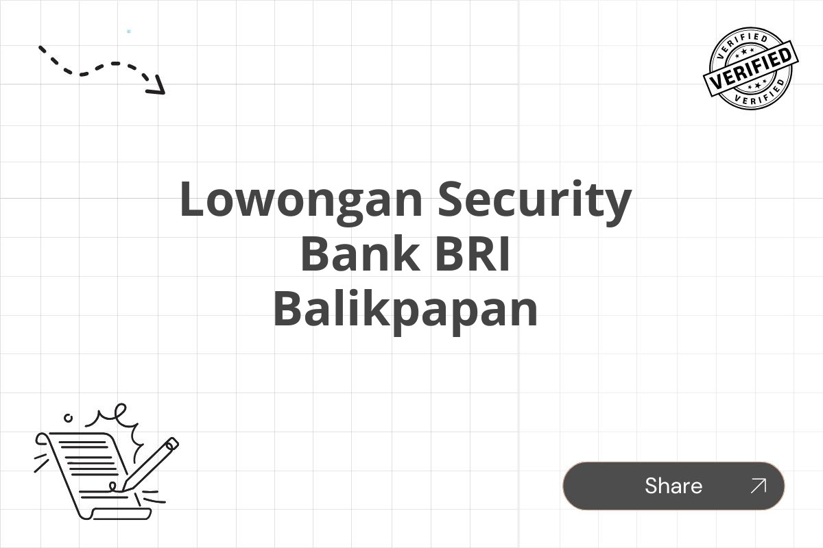 Lowongan Security Bank BRI Balikpapan