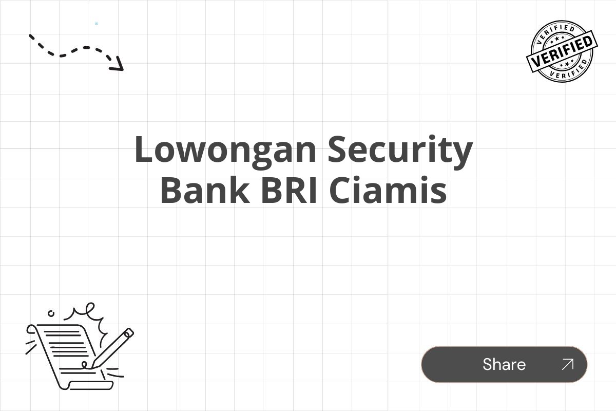 Lowongan Security Bank BRI Ciamis