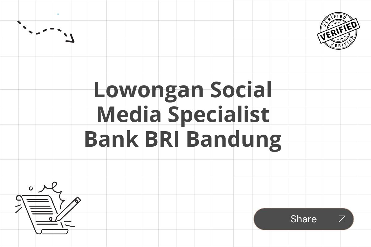 Lowongan Social Media Specialist Bank BRI Bandung