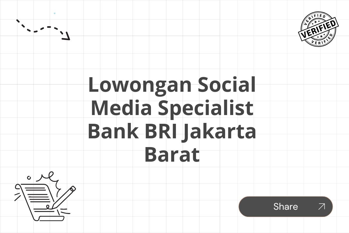 Lowongan Social Media Specialist Bank BRI Jakarta Barat