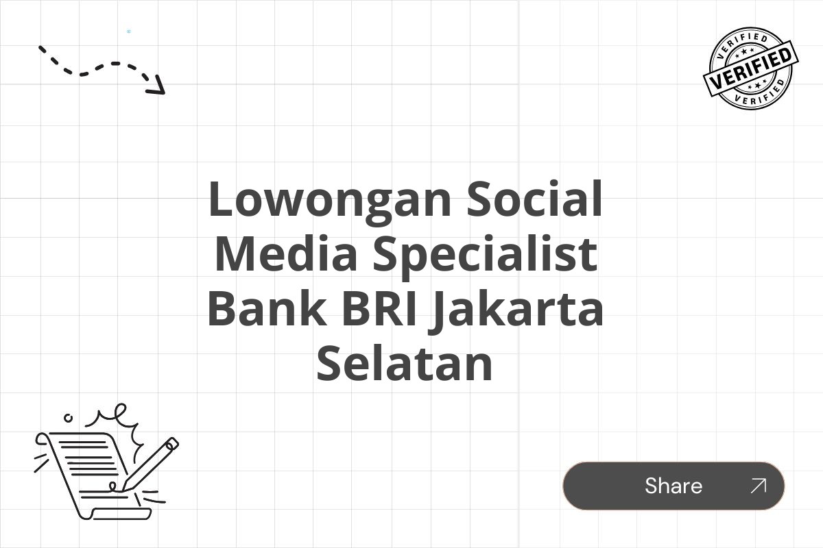 Lowongan Social Media Specialist Bank BRI Jakarta Selatan