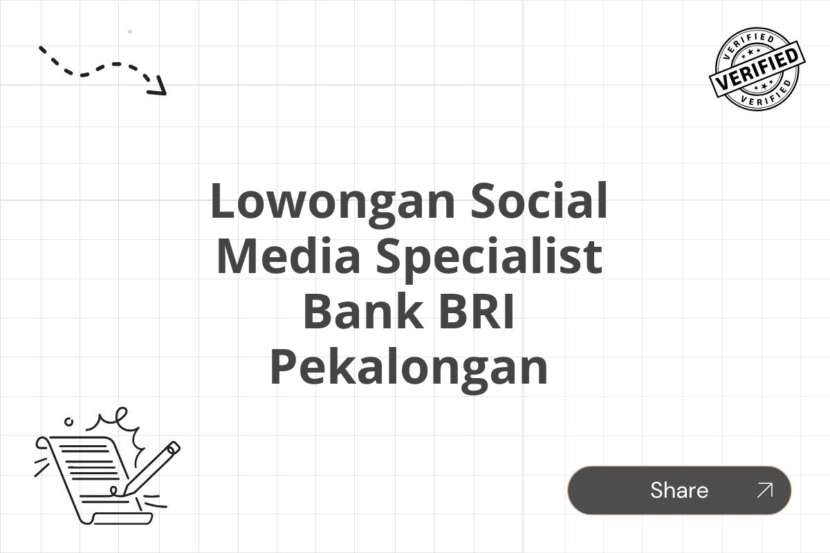 Lowongan Social Media Specialist Bank BRI Pekalongan