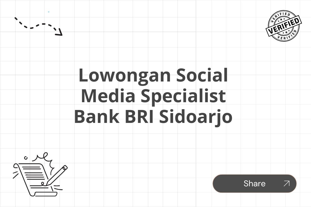Lowongan Social Media Specialist Bank BRI Sidoarjo
