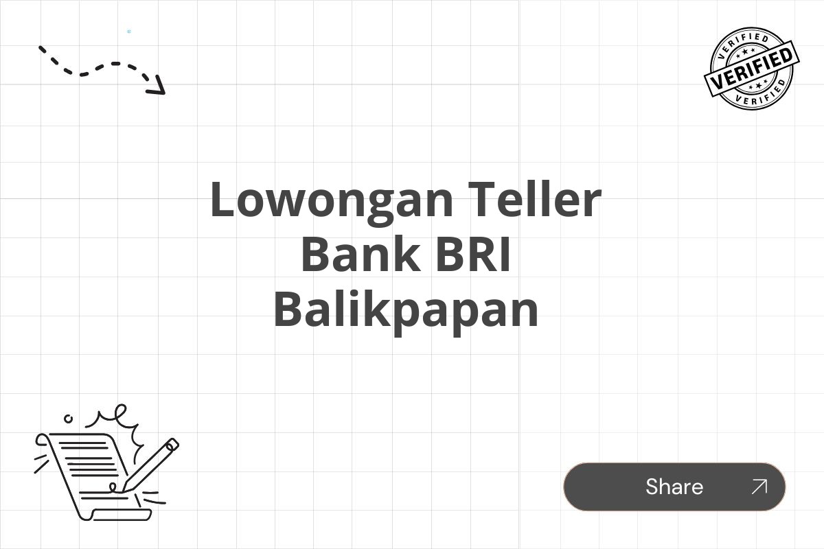 Lowongan Teller Bank BRI Balikpapan