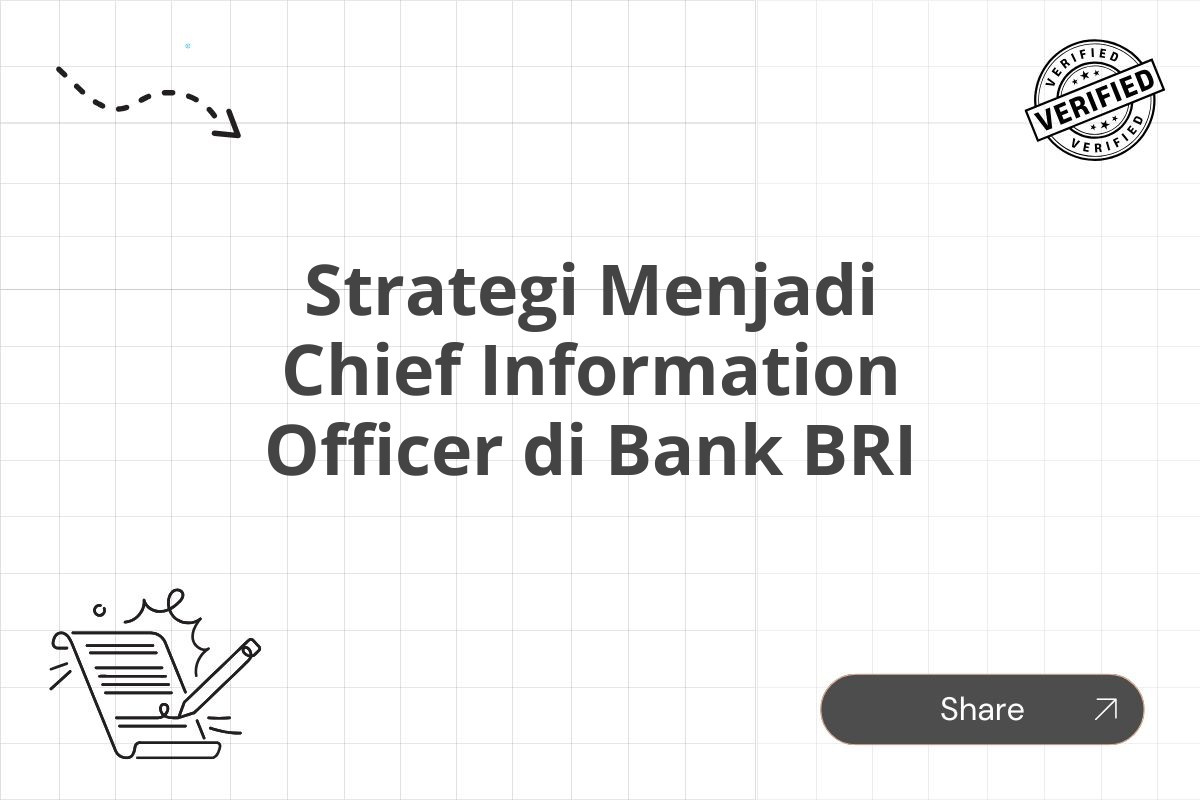 Strategi Menjadi Chief Information Officer di Bank BRI