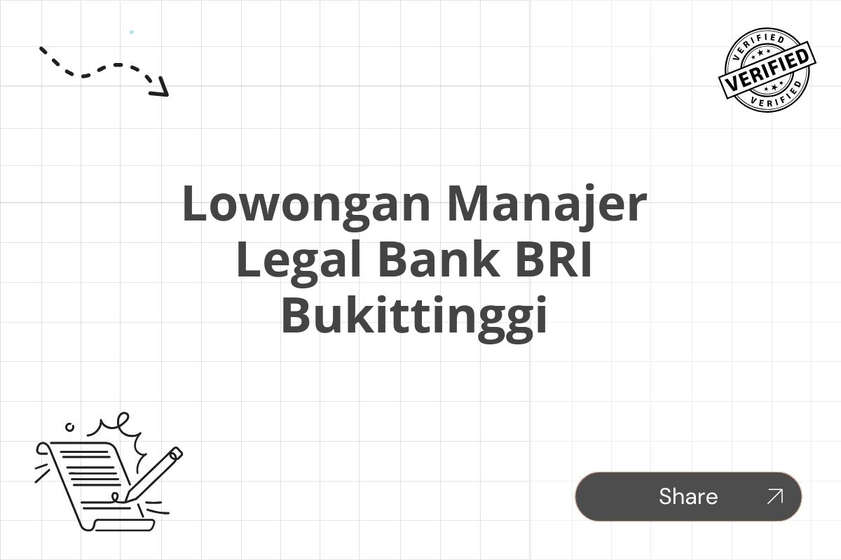 Lowongan Manajer Legal Bank BRI Bukittinggi